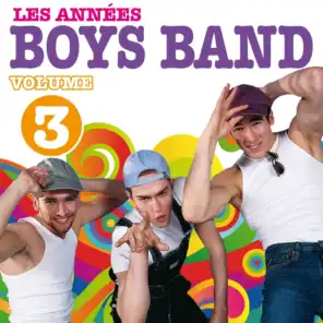 Les années Boys Band, vol. 3