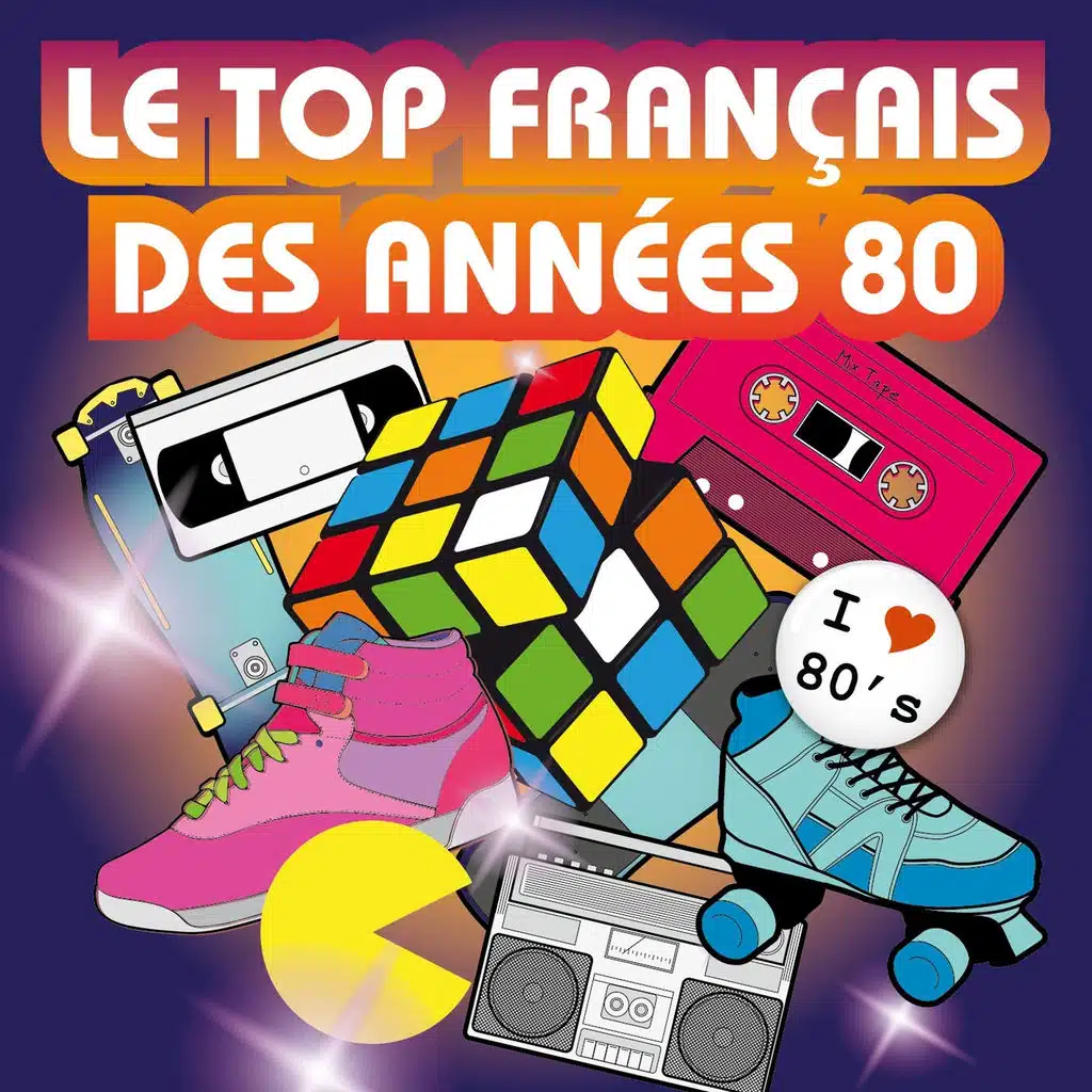 Le Top français des années 80 - 100 titres