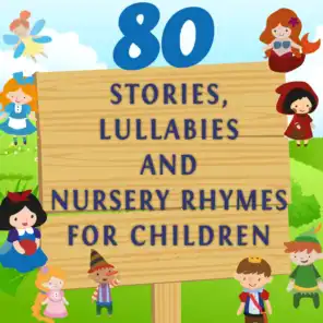 80 Stories, Lullabies and Nursery Rhymes for Children, Vol. 1 - To Improve Your French Speaking