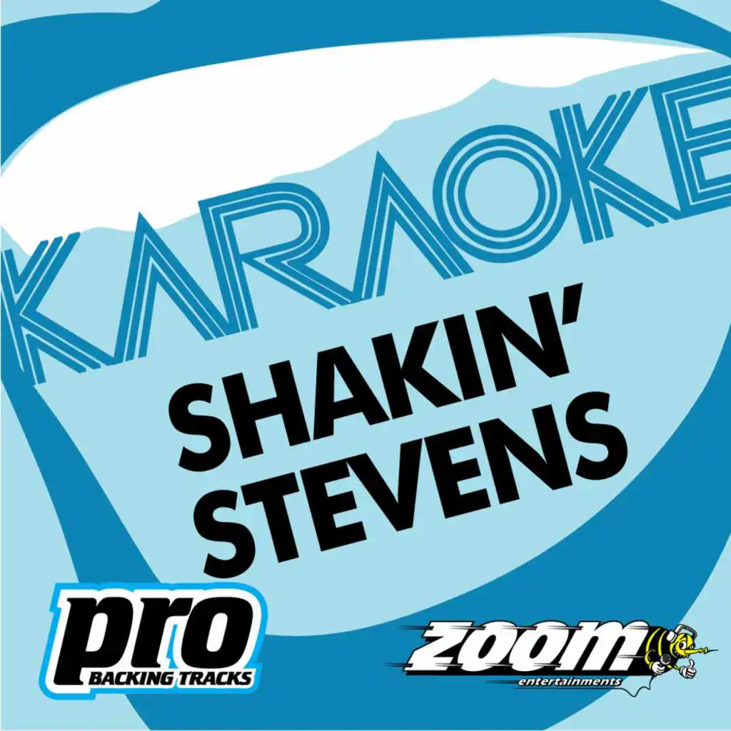 Zoom Karaoke - Shakin' Stevens