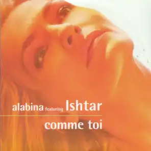 Comme toi (Radio Edit) [feat. Ishtar]