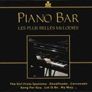 Piano Bar: Les plus belles mélodies