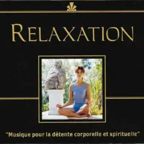 Relaxation: Musique pour la détente corporelle et spirituelle