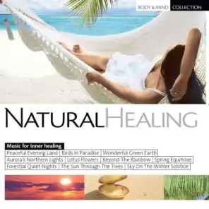 Natural Healing - Music for Inner Peace and Harmony