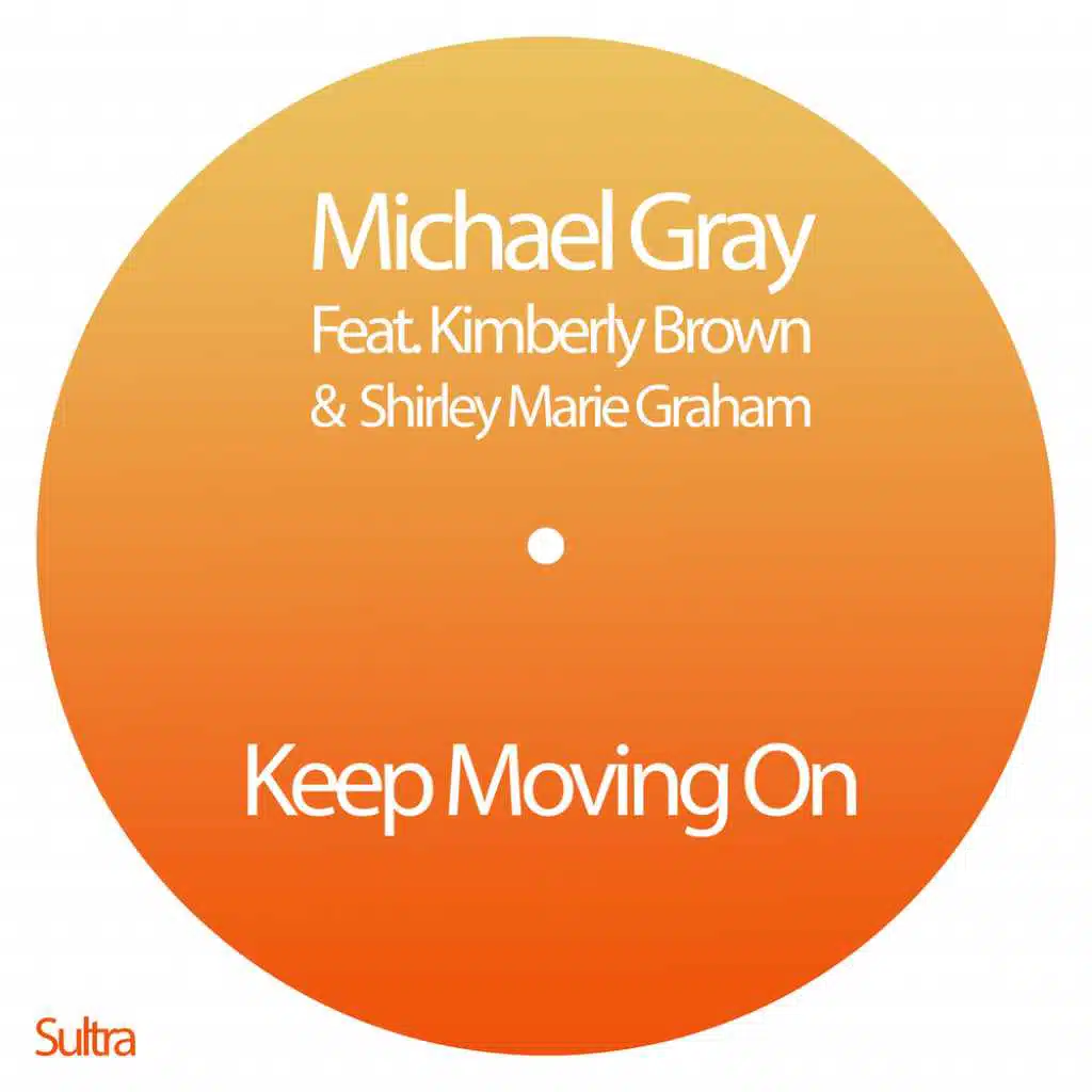 Keep Moving On (Club Mix) [feat. Kimberley Brown & Shirley Marie Graham]