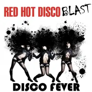 Red Hot Disco Blast