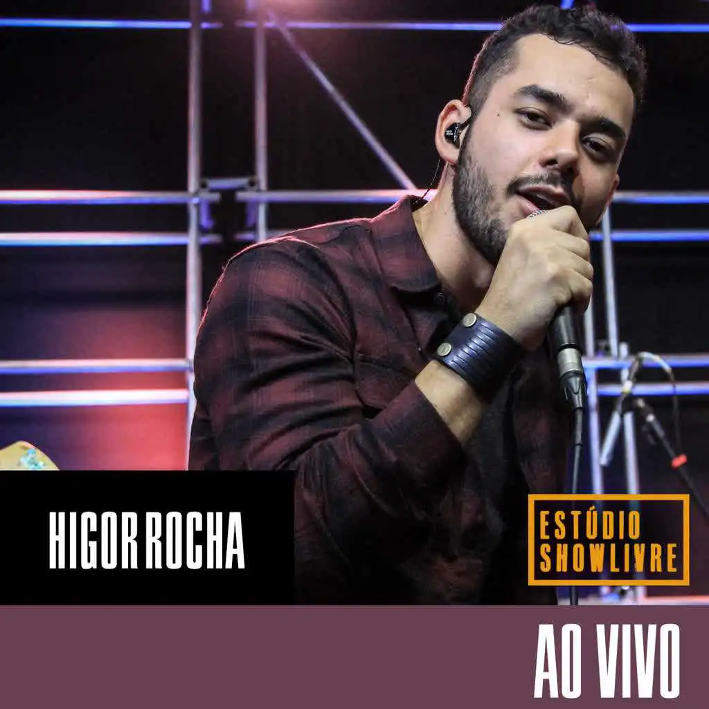 Higor Rocha no Estúdio Showlivre (Ao Vivo)
