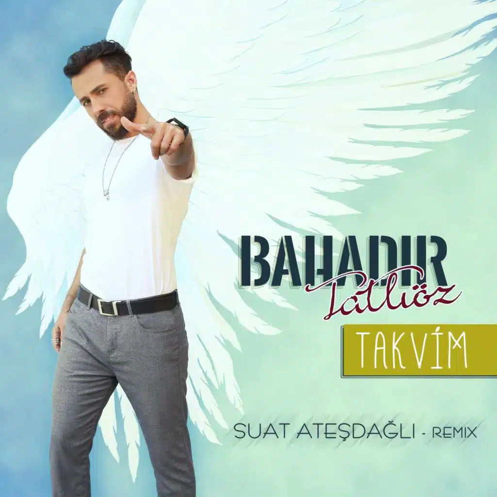 Takvim (Suat Ateşdağlı Remix)