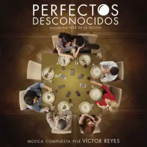 Perfectos Desconocidos (Banda Sonora Original)