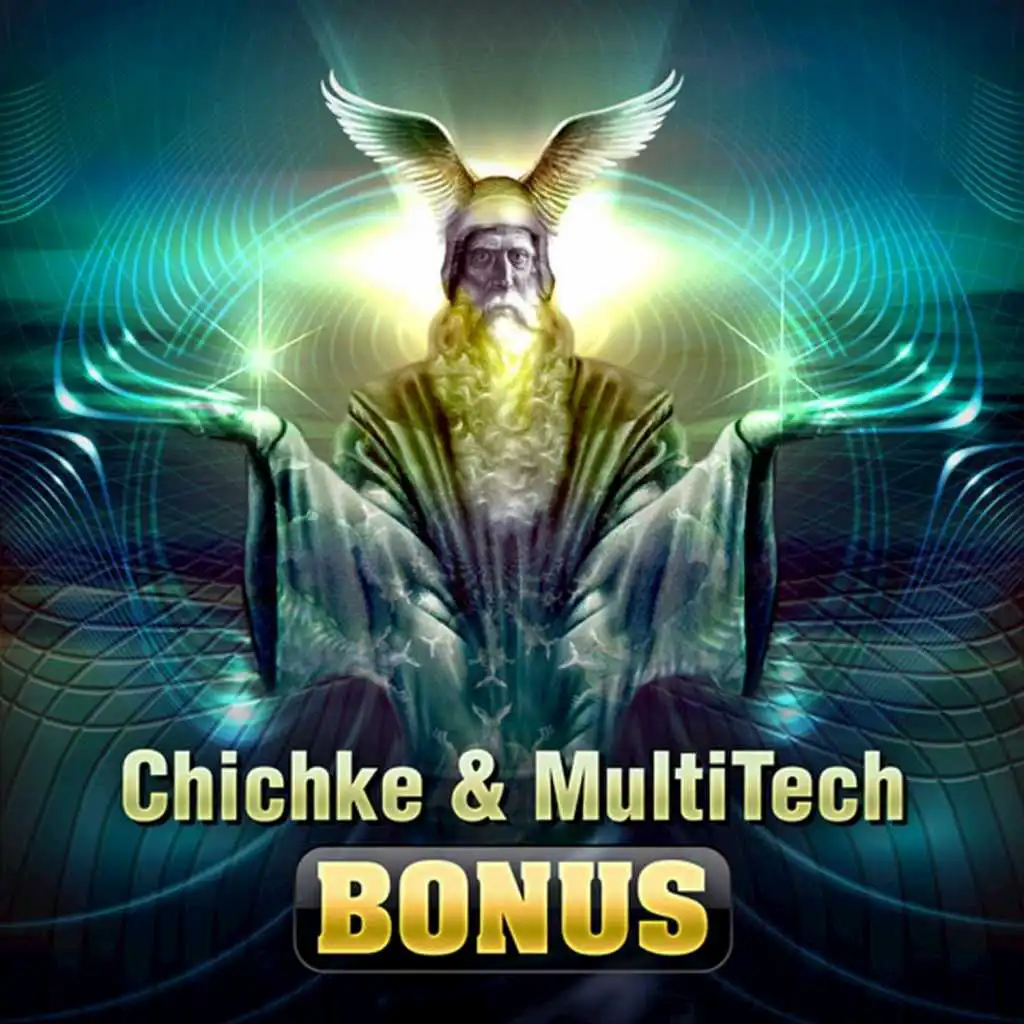 Chichke & Multitech