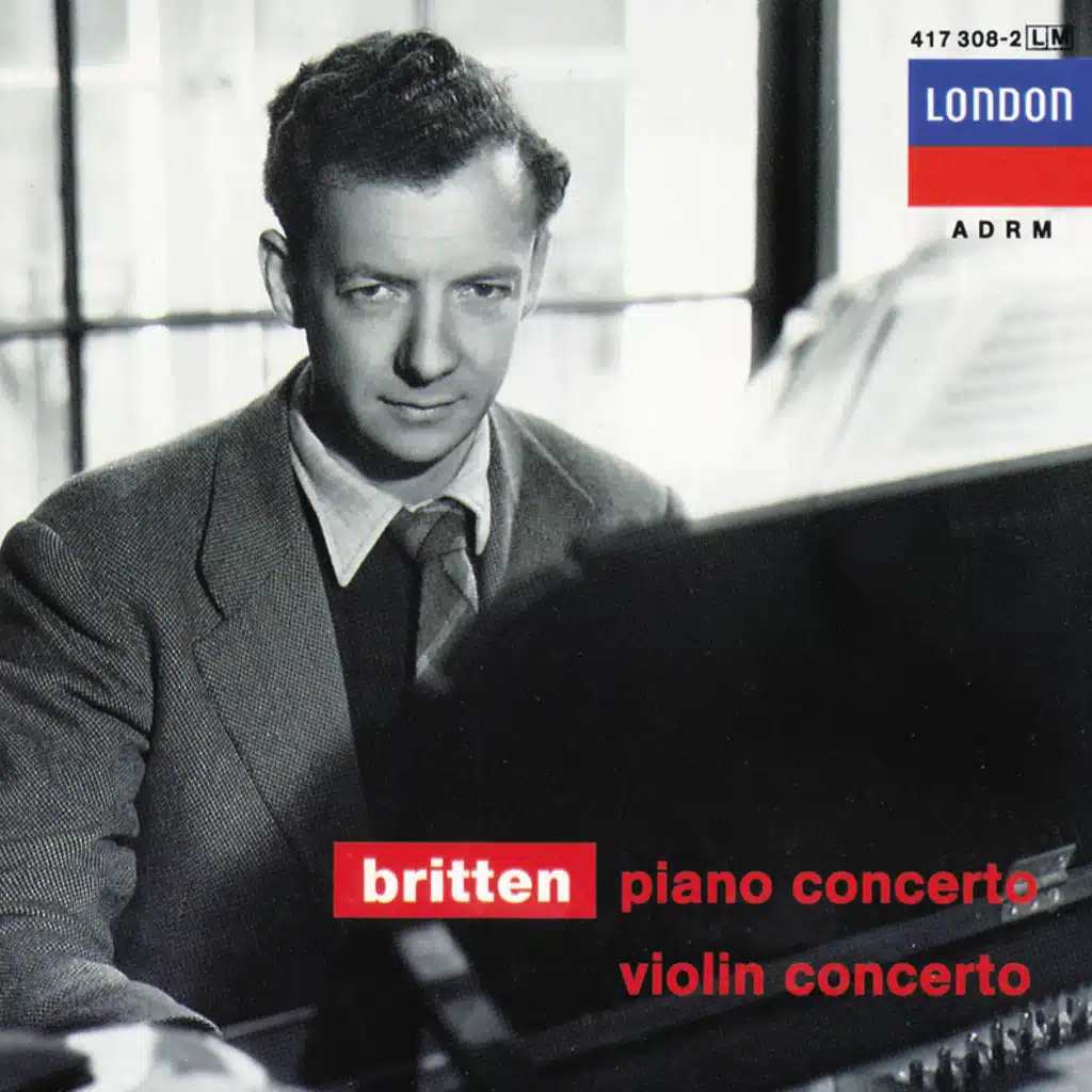 Britten: Piano Concerto; Violin Concerto