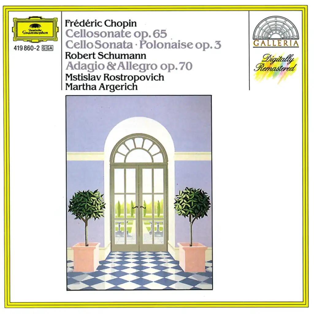 Chopin: Cello Sonata; Polonaise / Schumann: Adagio And Allegro