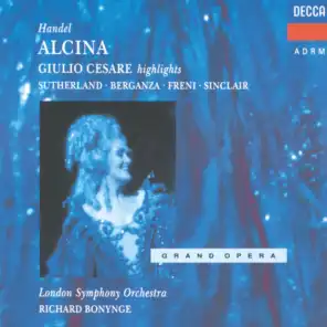Handel: Alcina; Giulio Cesare