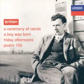 Britten: A Ceremony of Carols, Op. 28 - 2. Wolcom Yule!