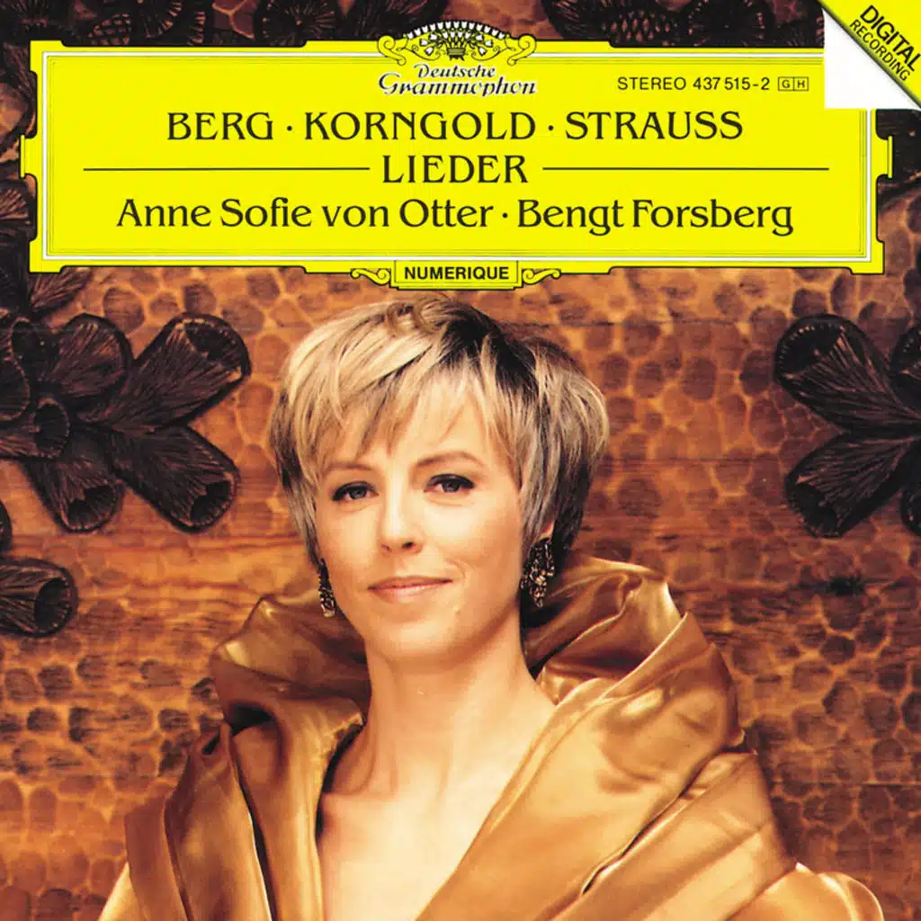 Berg / Korngold / R. Strauss: Lieder