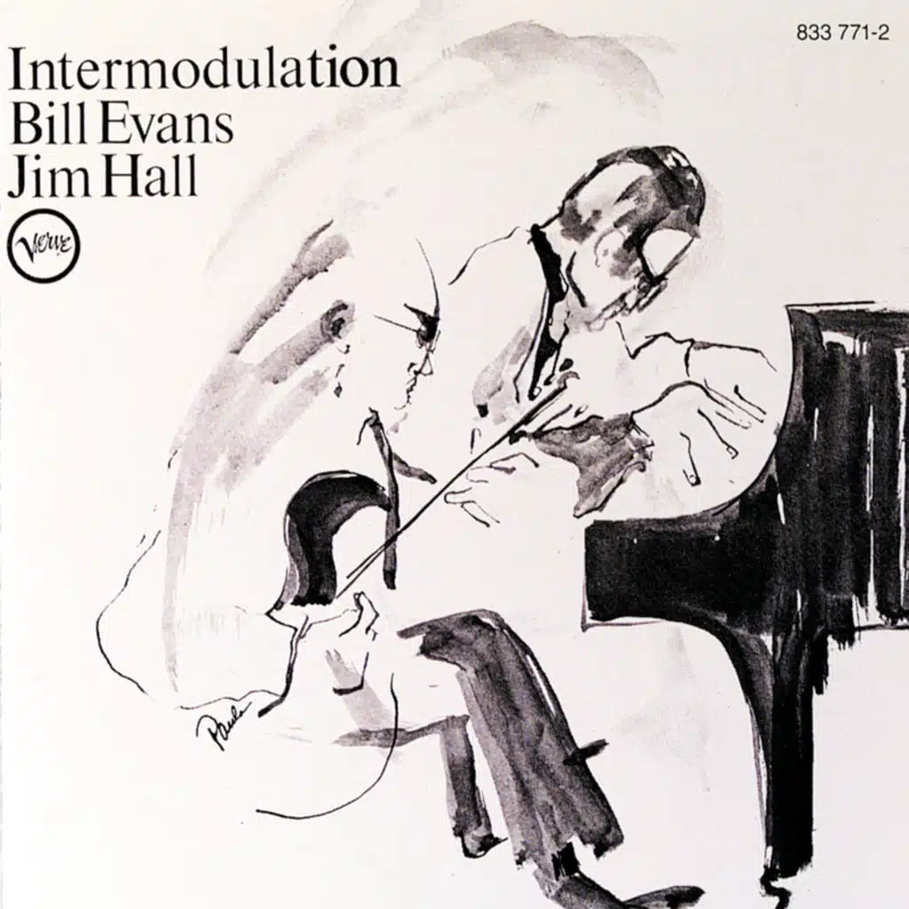 Bill Evans & Jim Hall
