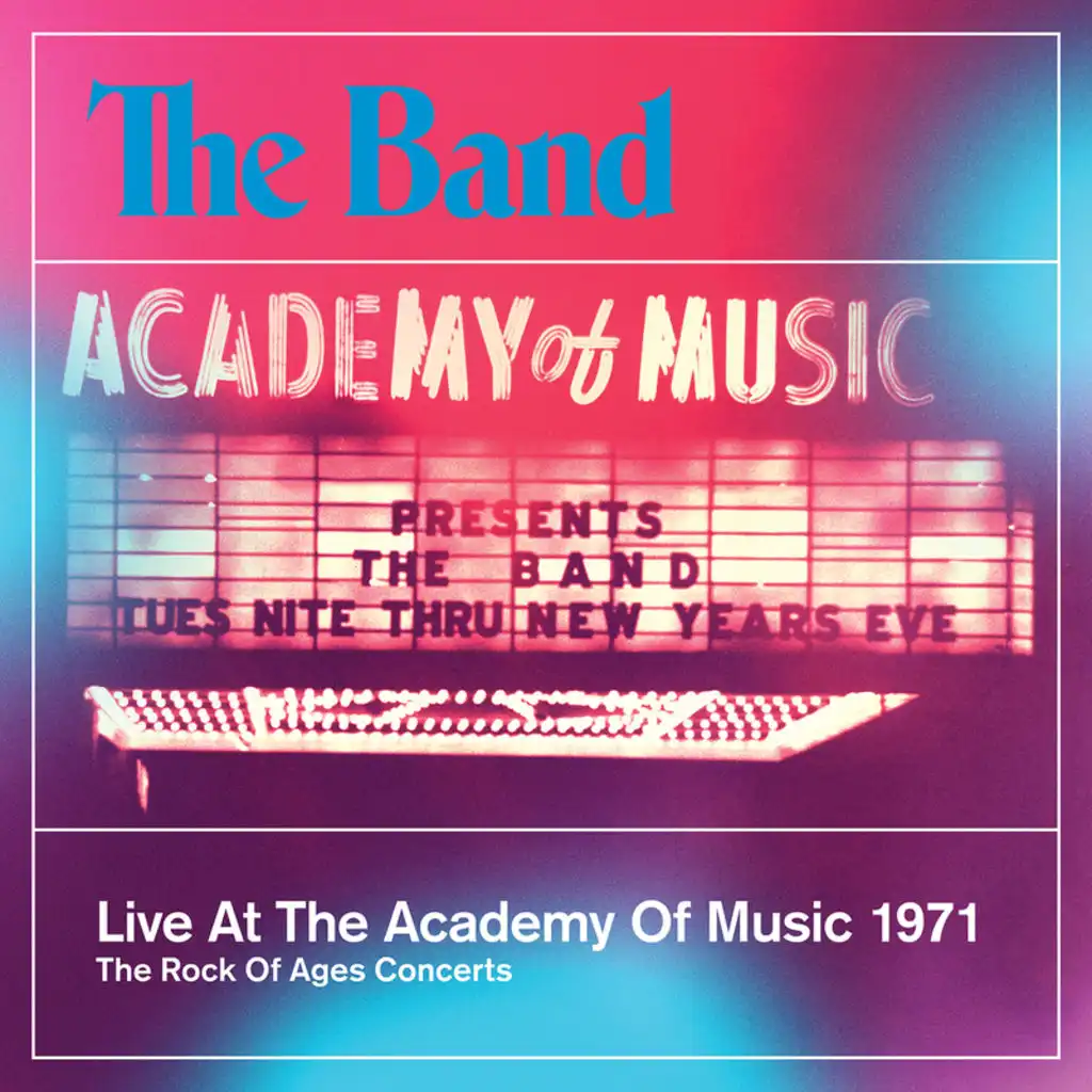 Up On Cripple Creek (Live At The Academy Of Music / 1971)
