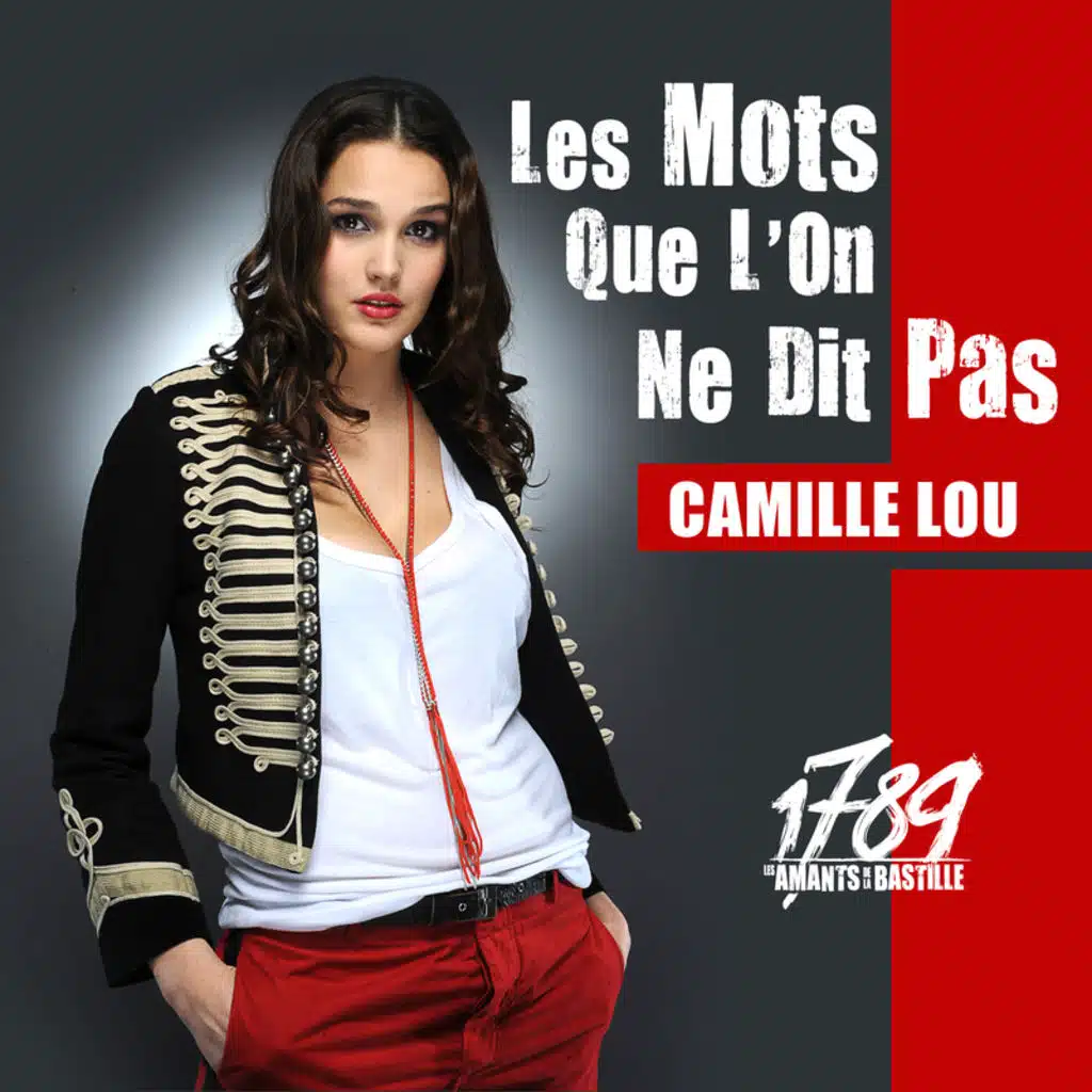 Camille Lou, The Paris Cast Of 1789, Les Amants De La Bastille, Roxanne Le Texier & Nathalia