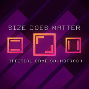 Size Does Matter (Official Game Soundtrack)