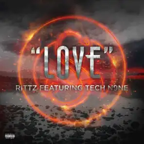 Love (feat. Rittz & Tech N9ne)