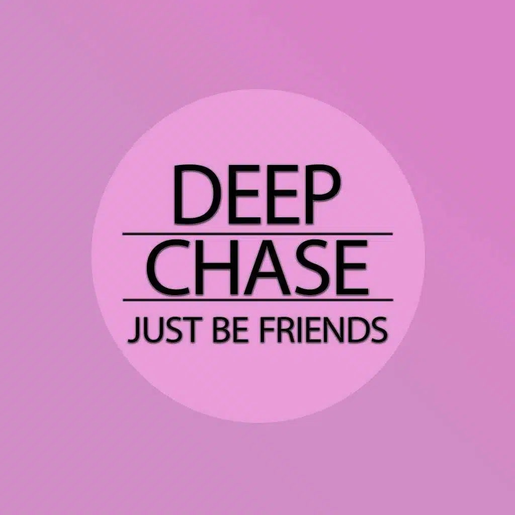 Just Be Friends (Radio Edit)