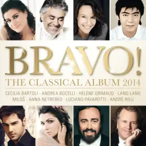 BRAVO! - The Classical Album 2014