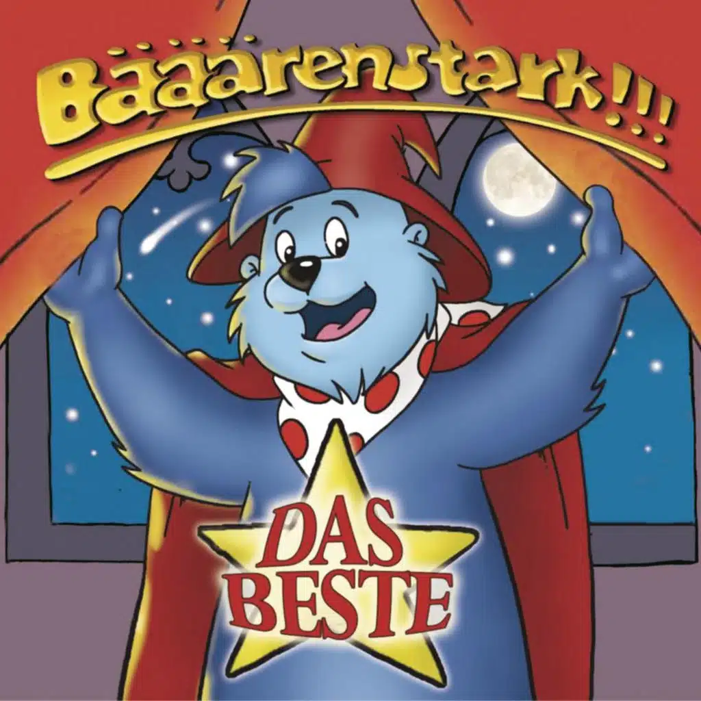 Bääärenstark - Das Beste