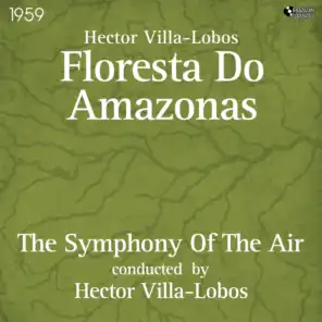 Excitement Amongst the Indians (feat. Hector Villa-Lobos)