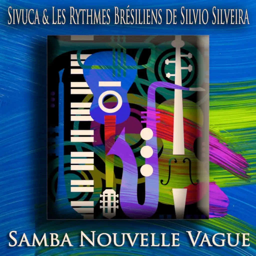 Samba Nouvelle Vague (Bossa Nova Jazz)