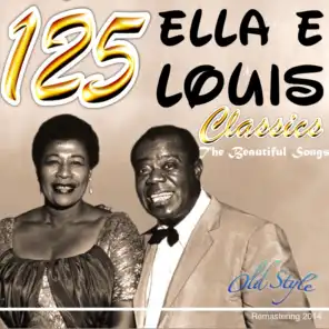 125 Ella e Louis Classics (The Beautiful Songs Remastering 2014)