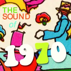 The Sound of 1970 (25 Vocal & Instrumental Easy Listening Tunes)