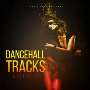 Dancehall Tracks, Vol. 2
