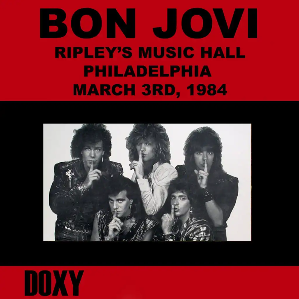 Ripley's Music Hall, Philadelphia, March 3rd, 1984 (Doxy Collection, Remastered, Live on Fm Broadcasting)