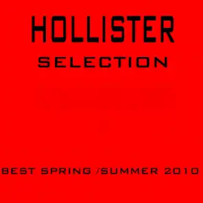 Hollister Selection : Best Spring /Summer 2010
