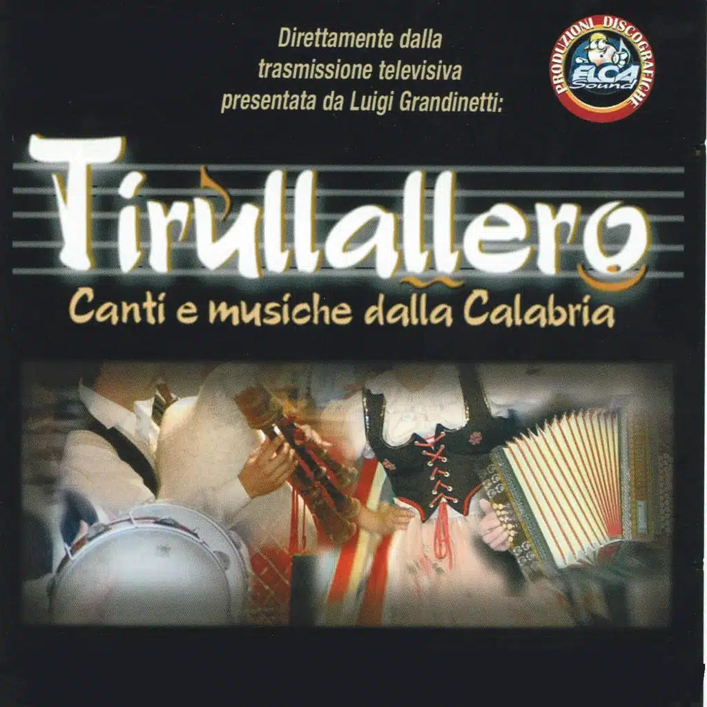 Tirullallero (Canti e musiche dalla calabria)