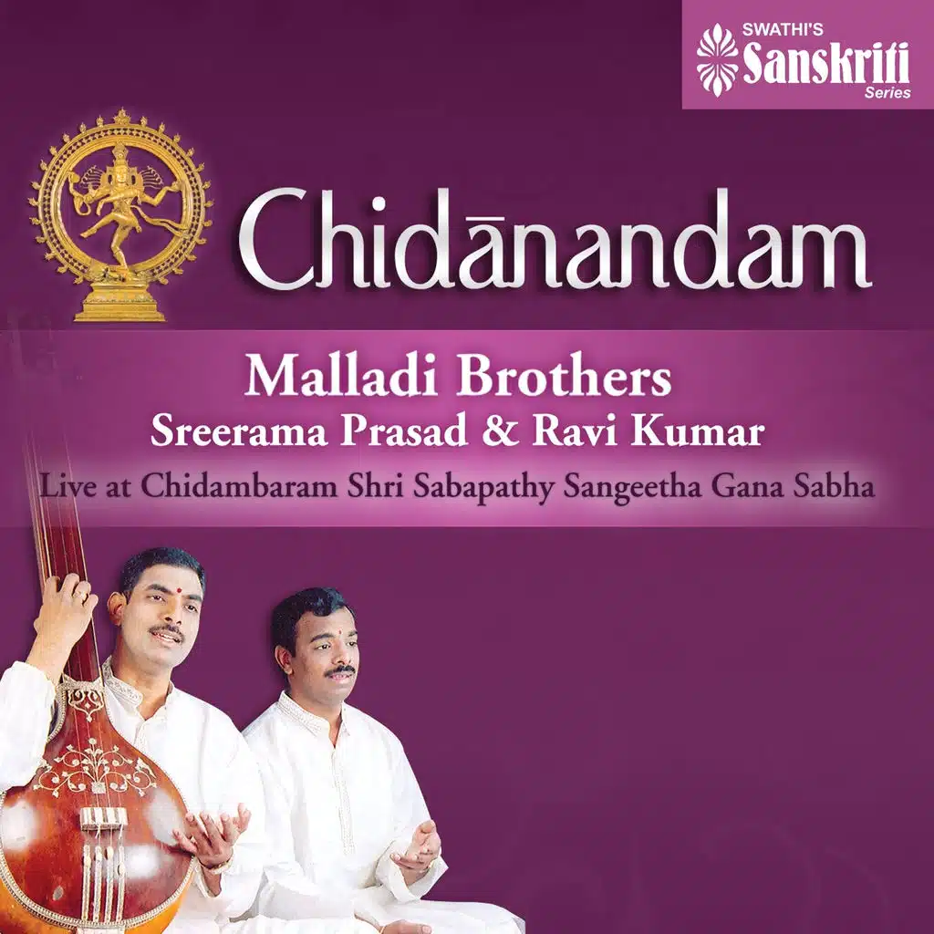Chidanandam (Live at Chidambaram Shri Sabapathy Sangeetha Gana Sabha)