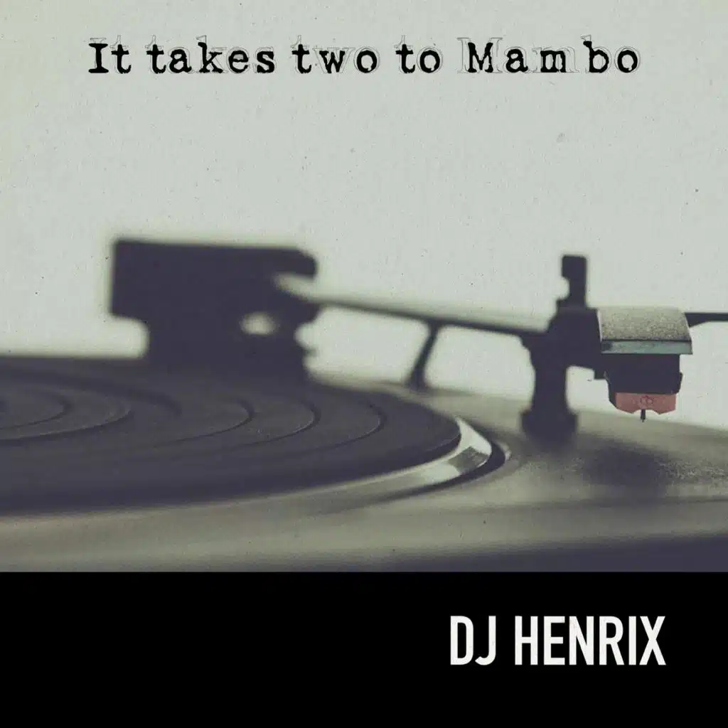 It Takes Two to Mambo