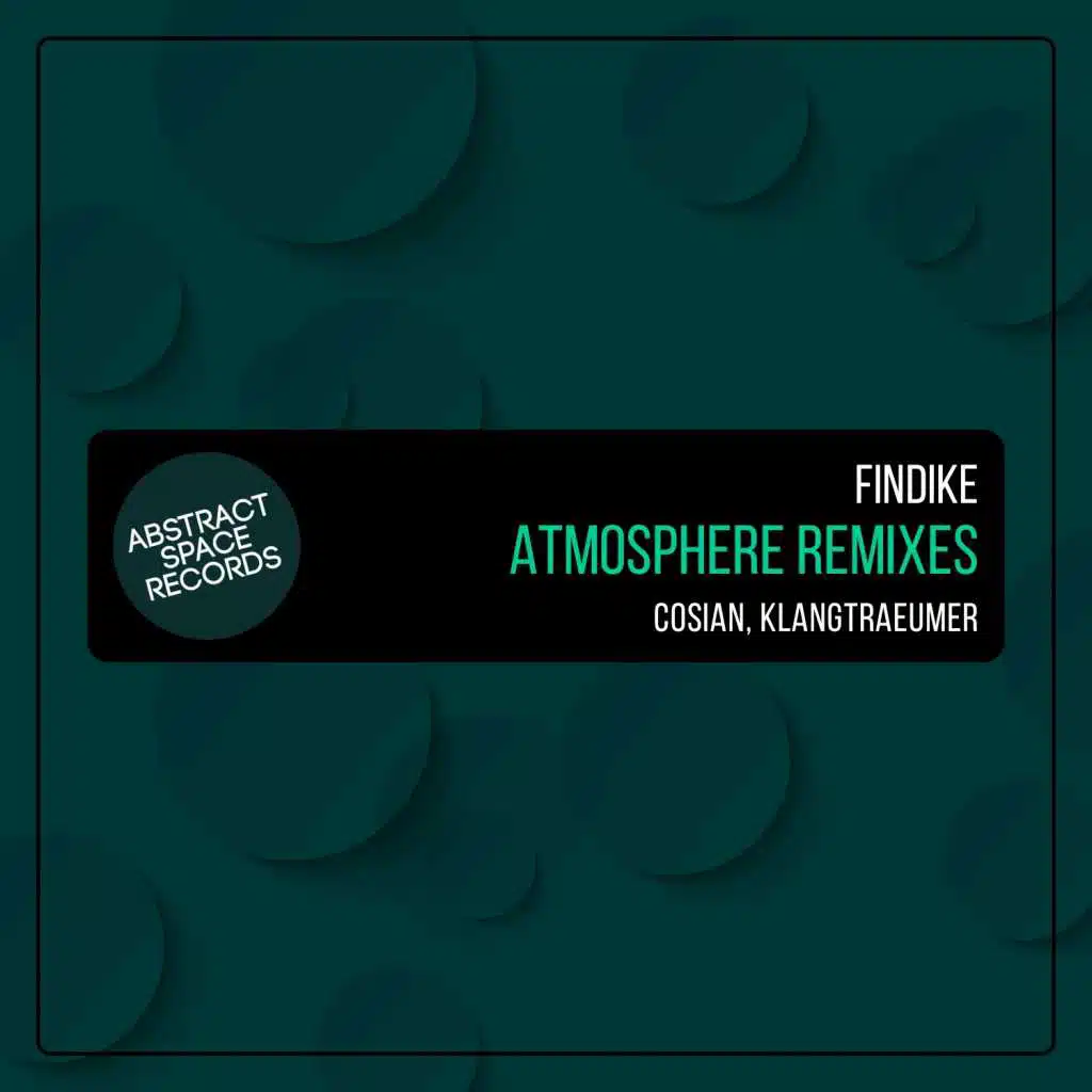 Atmosphere Remixes