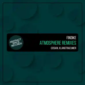 Atmosphere Remixes