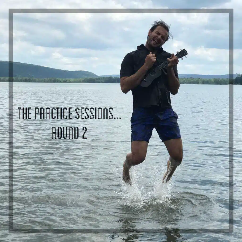 The Practice Sessions... Round 2