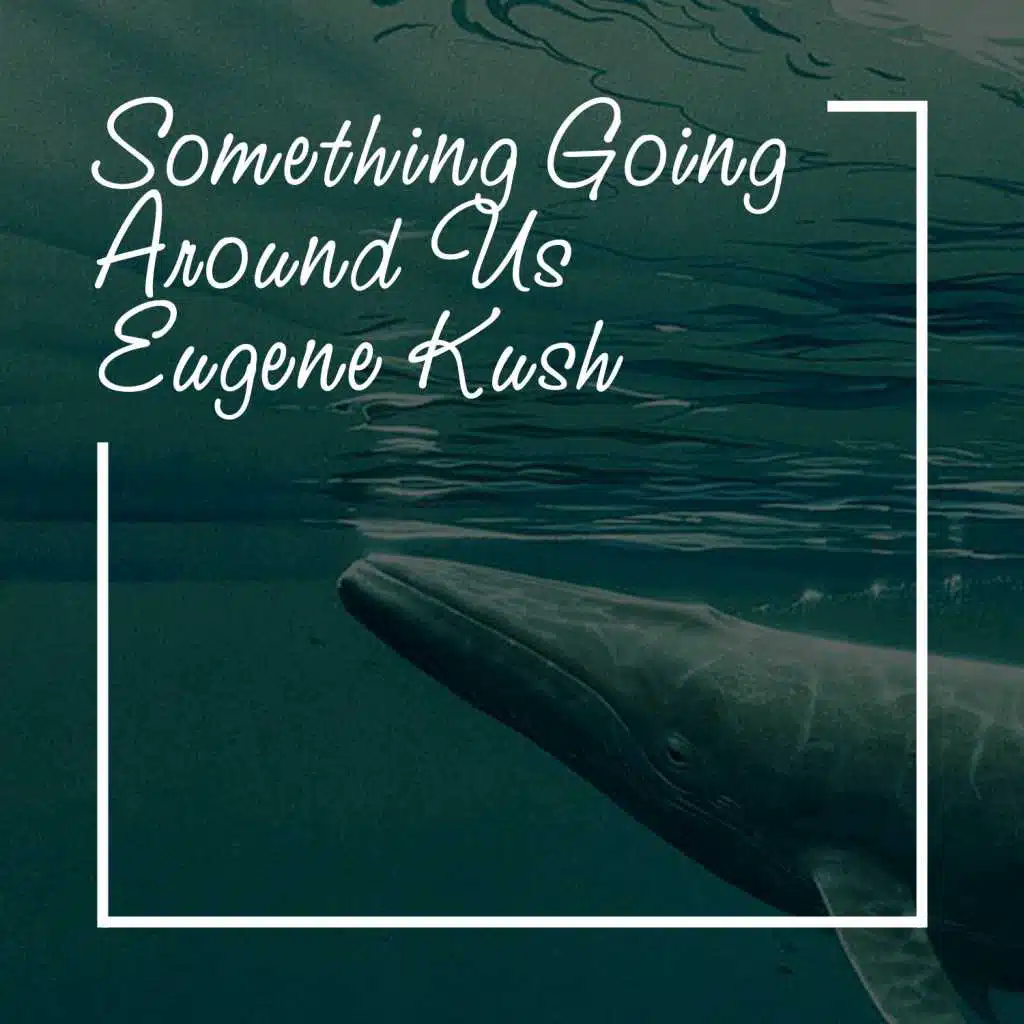 Something Going Around Us (Chillout Mix)