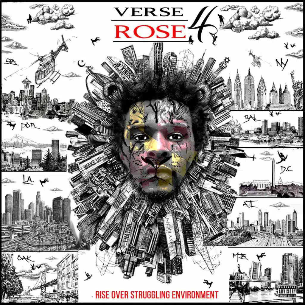 R.O.S.E 4 (Rise Over Struggling Environment)
