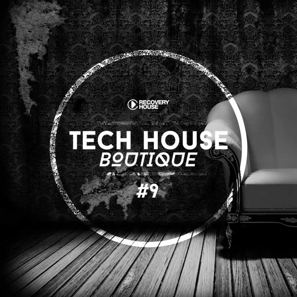 Tech House Boutique, Pt. 9