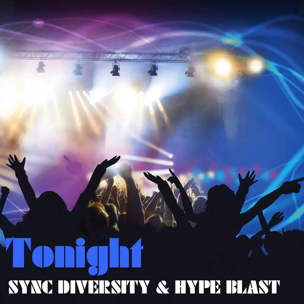 Sync Diversity & Hype Blast