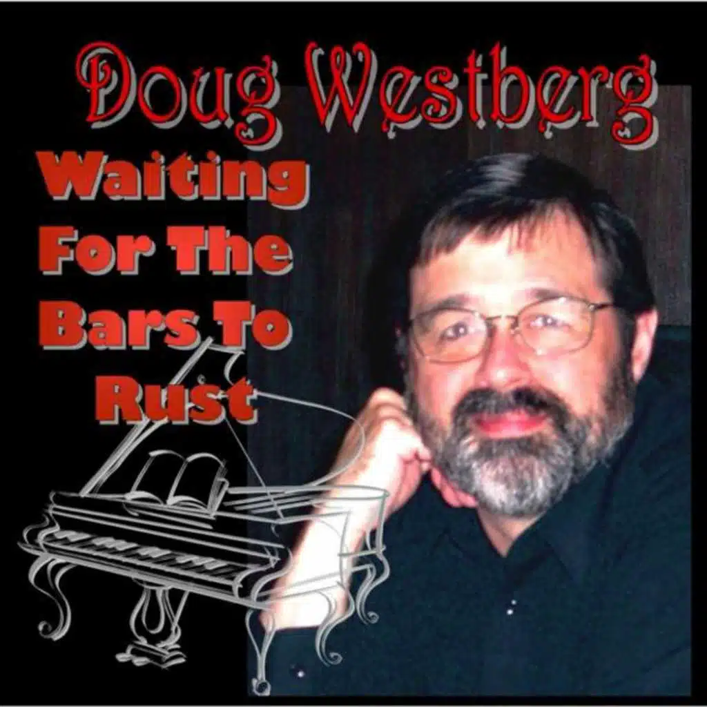 Waiting for the Bars to Rust