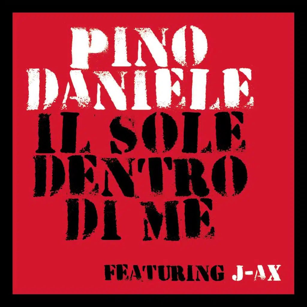 Il sole dentro di me (feat. J-AX)
