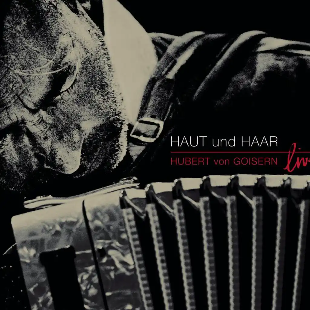 Haut & Haar (Live)