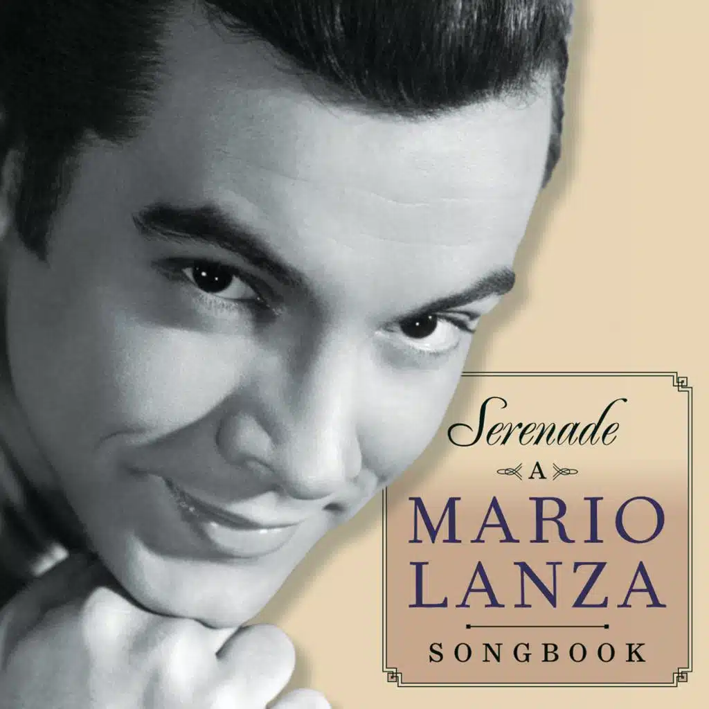 Serenade - A Mario Lanza Songbook