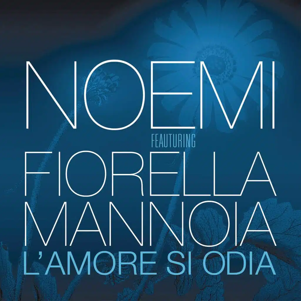 L'amore si odia (feat. Fiorella Mannoia)