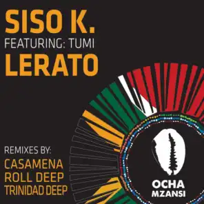Lerato (Siso K's Native Mix) [feat. Tumi]